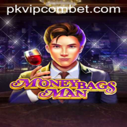 Unveiling MoneybagsMan: An Exciting Journey Through PKVIP.com's Newest Thrill