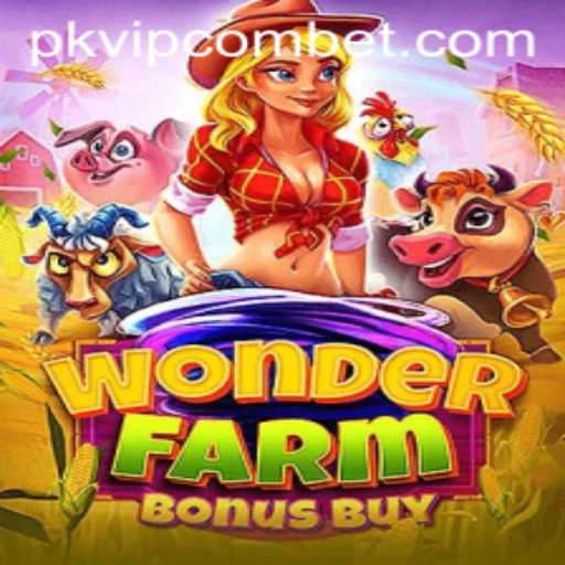 Explore the Excitement of WonderFarmBonusBuy with PKVIP.com